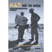 War and the Media: Reportage and Propaganda, 1900-2003