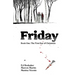 Friday Book One: The First Day of Christmas