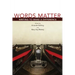 Words Matter: Writing to Make a Difference