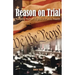 Reason On Trial