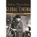 Italian Neorealism and Global Cinema