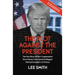 The Plot Against the President: The True Story of How Congressman Devin Nunes Uncovered the Biggest Political Scandal in U.S. History