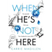 When HE'S Not HERE: (Large Print Paperback Edition)