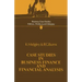 Case Studies in Business Finance and Financial Analysis