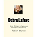Debra Lafave: And Other Infamous Female Teachers