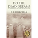 Do The Dead Dream?: An Anthology of the Weird and the Peculiar