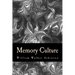 Memory Culture