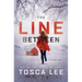 The Line Between: A Thrillervolume 1