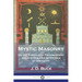 Mystic Masonry: Or the Symbols of Freemasonry and the Greater Mysteries of Antiquity