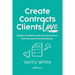 Create Contracts Clients Love: Design readable contracts your clients will love with fast and (fun!) workflows