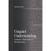 Unquiet Understanding: Gadamer's Philosophical Hermeneutics