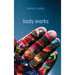 Body Works