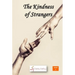The Kindness of Strangers