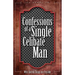 Confessions of a Single Celibate Man