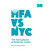 MFA vs NYC