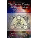 The Greater Mysteries of the Divine Trinity, the Logos-Word and Creation