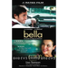 Bella: A Novelization of the Award-Winning Movie