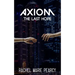 Axiom: The Last Hope