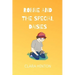 Robbie and the Special Daisies: A Child's Grief Book