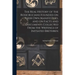 The Real History of the Rosicrucians Founded on Their own Manifestoes, and on Facts and Documents Collected From the Writings of Initiated Brethren