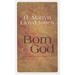 Born of God: Sermons from John, Chapter One