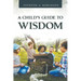 A Child's Guide to Wisdom