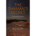 The Shaman's Secret: A Manny Rivera Mystery