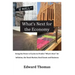 What's Next for the Economy: Using the Power of Cycles to Predict What's Next for Inflation, the Stock Market, Real Estate, and Business