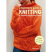 A Beginner's Guide to Knitting: A Complete Step-By-Step Course