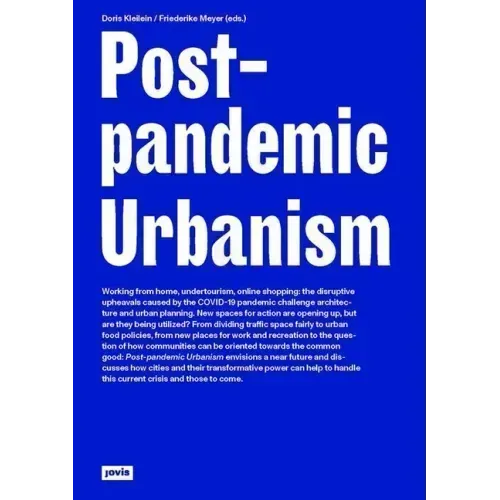 Post-Pandemic Urbanism