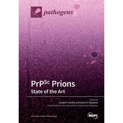 PrPSc Prions: State of the Art