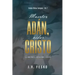 Muerte en Adan, vida en Cristo: La doctrina de la imputacion