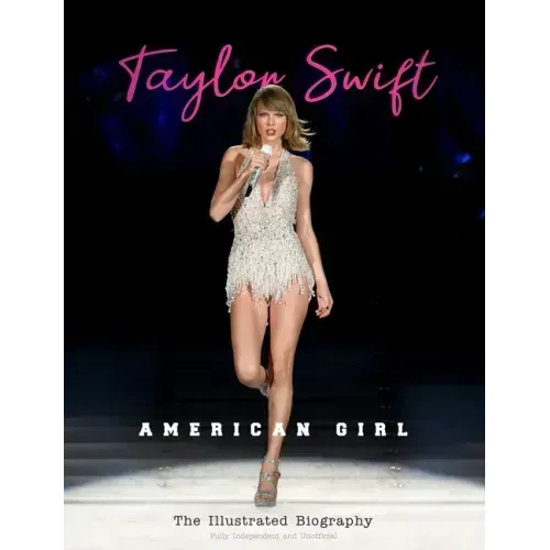 Taylor Swift: American Girl