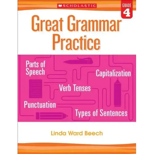 Great Grammar Practice: Grade 4