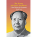 Mao Zedong and China's Revolutions: A Brief History with Documents
