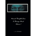 Normal Thoughts from a Strange Mind: Volume I