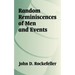 Random Reminiscences of Men and Events