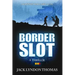 Border Slot