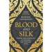 Blood and Silk: Power and Conflict in Modern Southeast Asia