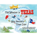 The Weather in Texas Was Perfect That Day