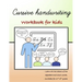 Cursive Handwriting: Workbook for kids Beginning with cursive (Cursive Writing Books for Kids)