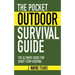 The Pocket Outdoor Survival Guide: The Ultimate Guide for Short-Term Survival