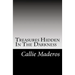 Treasures Hidden In The Darkness