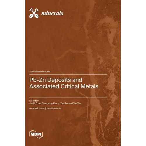 Pb-Zn Deposits and Associated Critical Metals