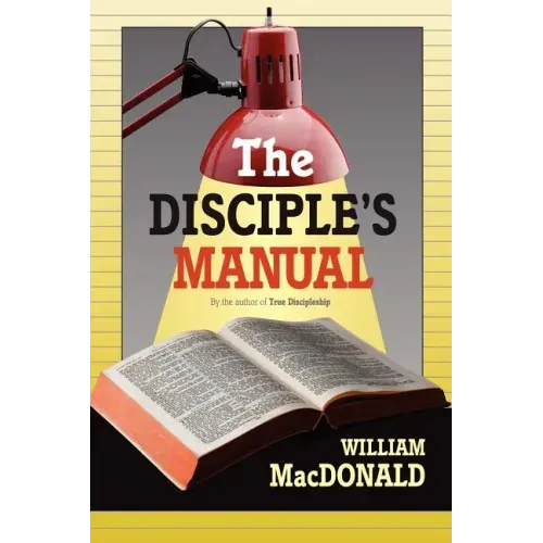 The Disciple's Manual