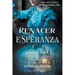 Renacer de la Esperanza