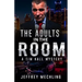 The Adults in the Room: A Tim Hall Mystery