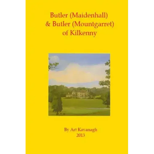 Butler (Maidenhall) & Butler (Mountgarret) of Kilkenny
