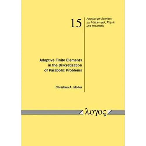 Adaptive Finite Elements in the Discretization of Parabolic Problems