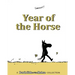 Year of the Horse: A Dark Side of the Horse Collection